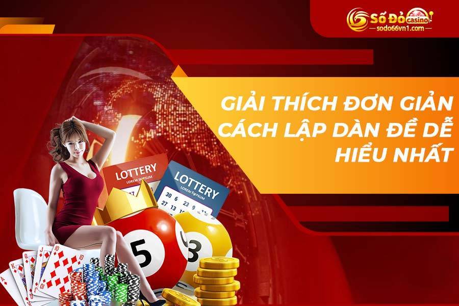 Dàn đề là gì? Cách lập dàn đề để nuôi hiệu quả nhất 2 Giải thích đơn giản về cách lập dàn đề dễ hiểu nhất