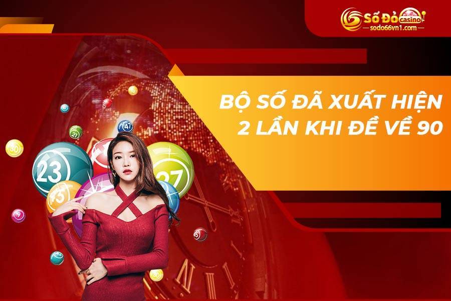 de-ve-90-hom-sau-danh-con-gi-1